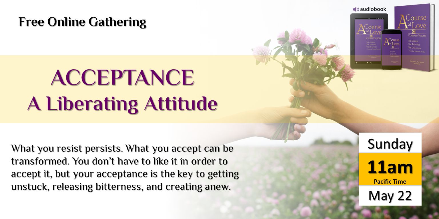 Acceptance - Free Online Gathering