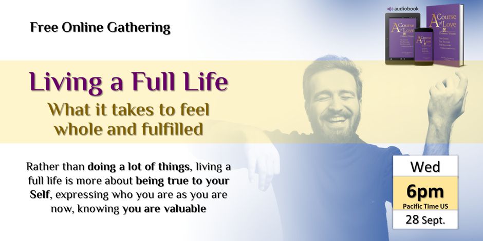 Living a Full Life - Free Online Event
